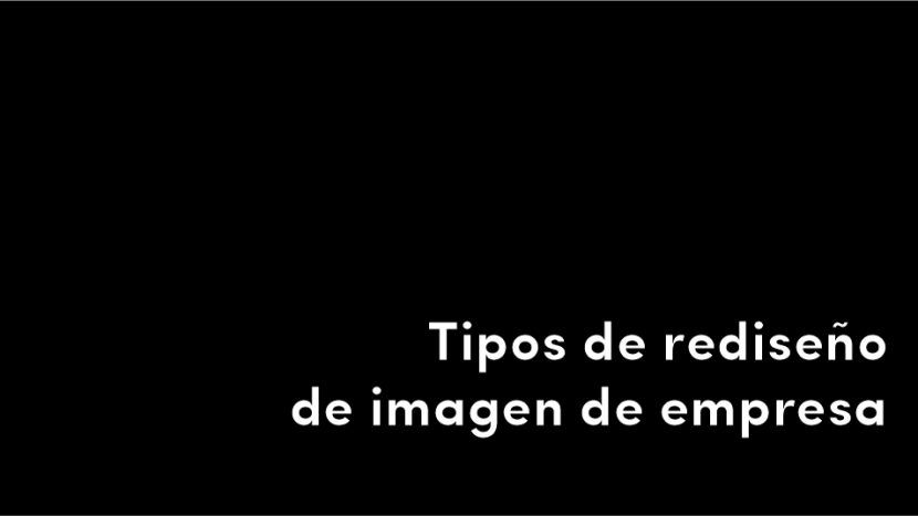 tipos de rediseño de imagen de empresa del sector alimenticio alimentación blog de diseño y estrategia para empresas de alimentación artículos