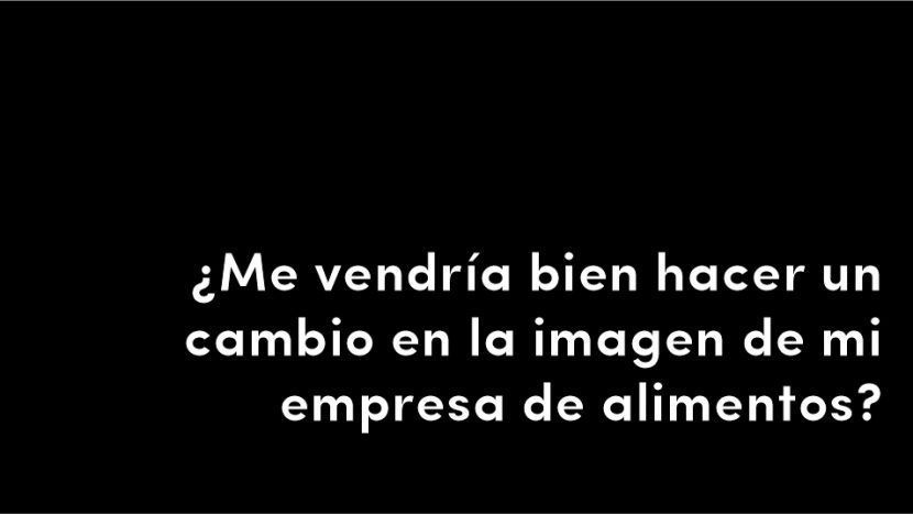 me vendría bien hacer un cambio en la imagen de mi empresa de alimentos blog de diseño y estrategia para empresas de alimentación artículos