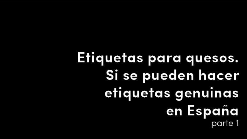 etiquetas para quesos si se puede hacer etiquetas genuinas en españa blog de diseño y estrategia para empresas de alimentación artículos