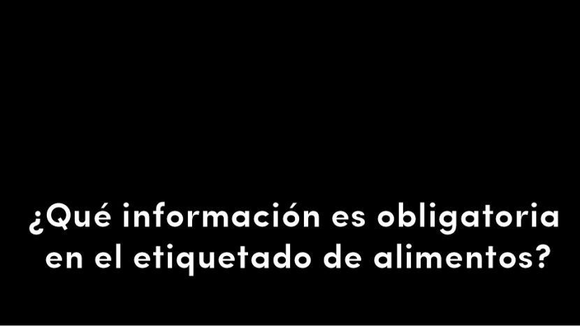 qué información es obligatoria para el etiquetado de alimentos blog de diseño y estrategia para empresas de alimentación artículos